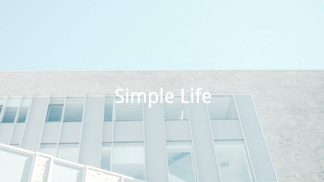 Simplicity ミニマリストのシンプルで心地のいい暮らし
